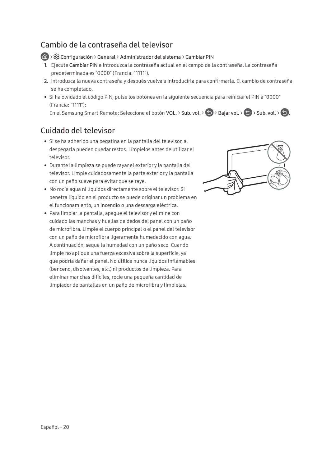 Samsung QE75Q9FNATXXH, QE75Q9FNATXXC manual Cambio de la contraseña del televisor, Cuidado del televisor, Bajar vol Sub. vol 