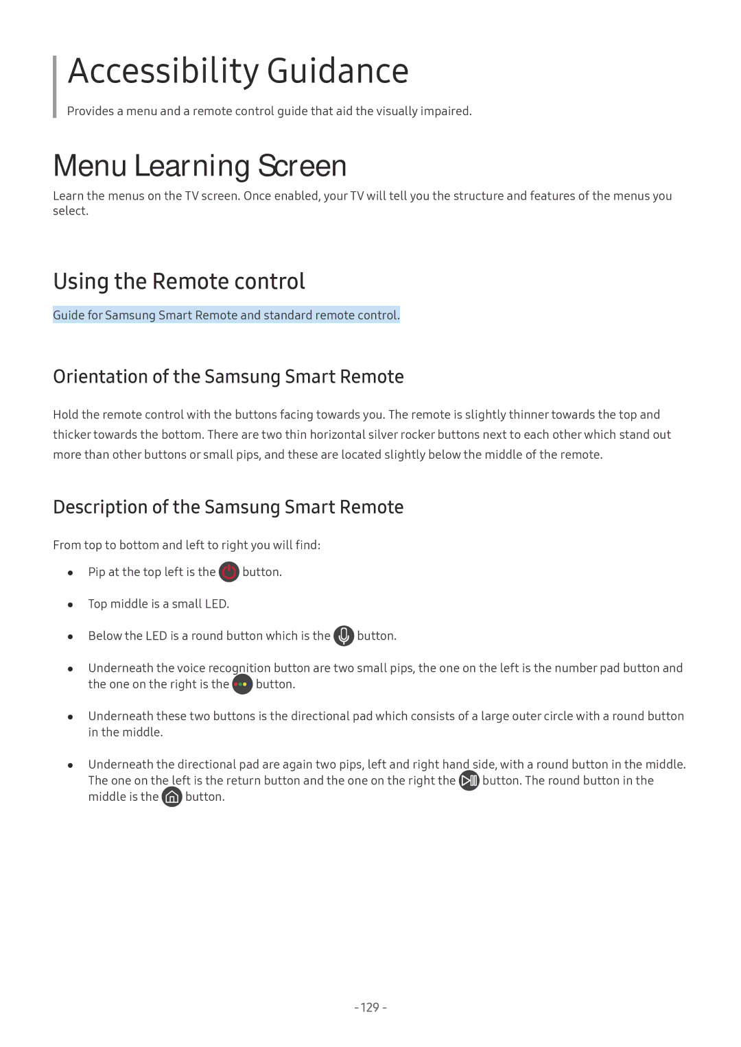 Samsung UE65MU9002TXXH, QE88Q9FGMTXZG, UE65MU9009TXZG Using the Remote control, Orientation of the Samsung Smart Remote 