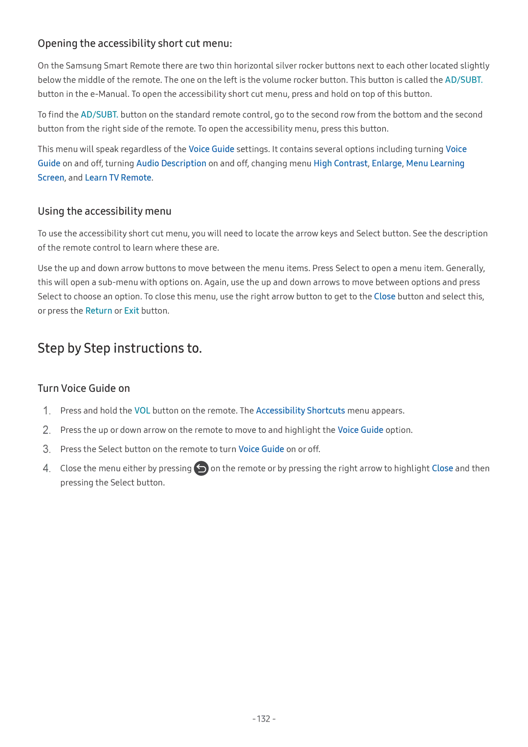 Samsung UE55MU6472UXXH manual Step by Step instructions to, Opening the accessibility short cut menu, Turn Voice Guide on 