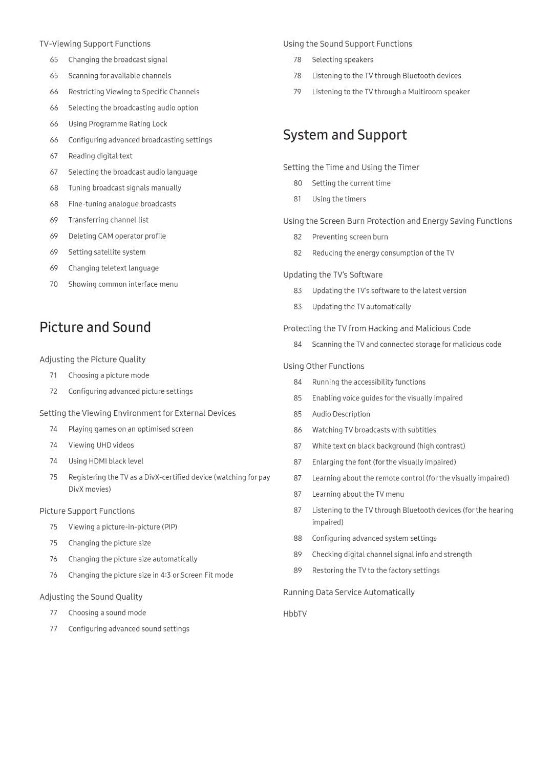 Samsung UE49MU7009TXZG, QE88Q9FGMTXZG, UE65MU9009TXZG, UE55MU7009TXZG, UE49MU8009TXZG Picture and Sound, System and Support 