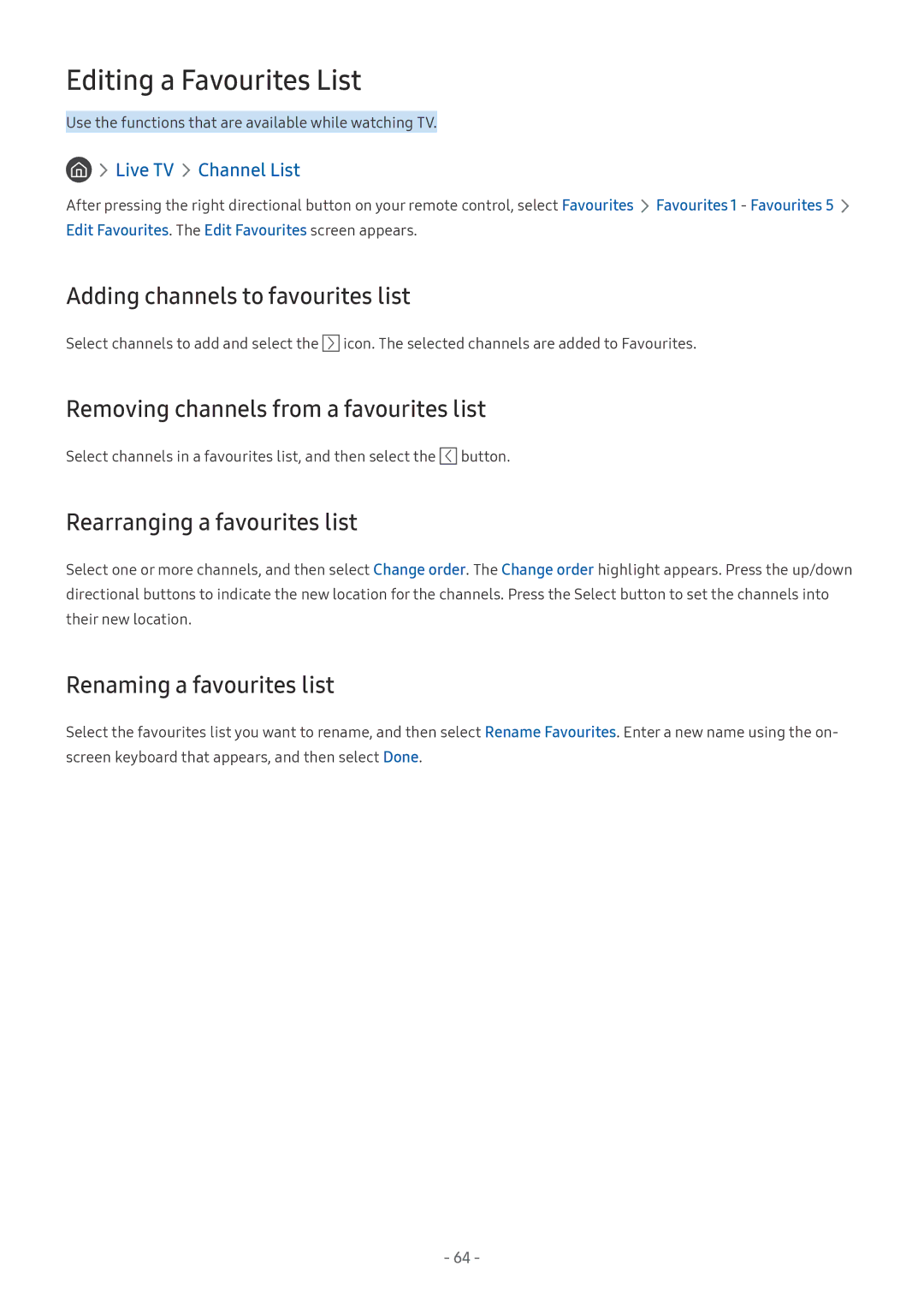 Samsung UE55MU9009TXZG manual Editing a Favourites List, Adding channels to favourites list, Rearranging a favourites list 
