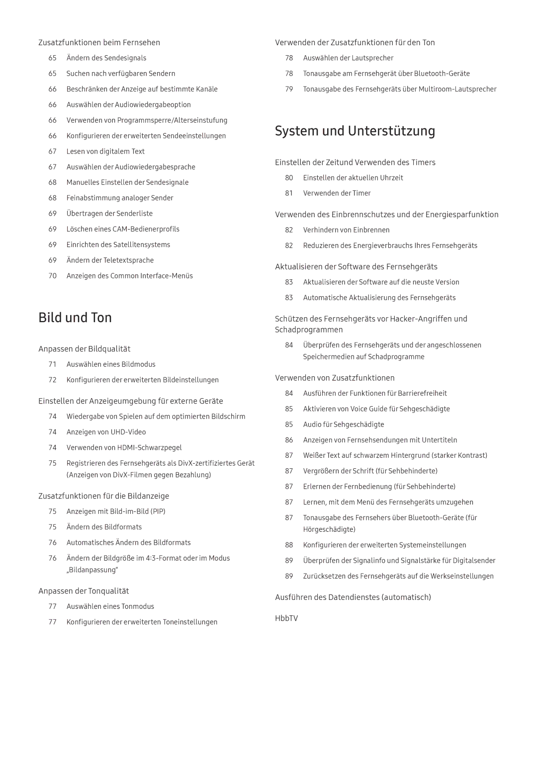 Samsung UE49MU7009TXZG, QE88Q9FGMTXZG, UE65MU9009TXZG, UE55MU7009TXZG, UE49MU8009TXZG Bild und Ton, System und Unterstützung 