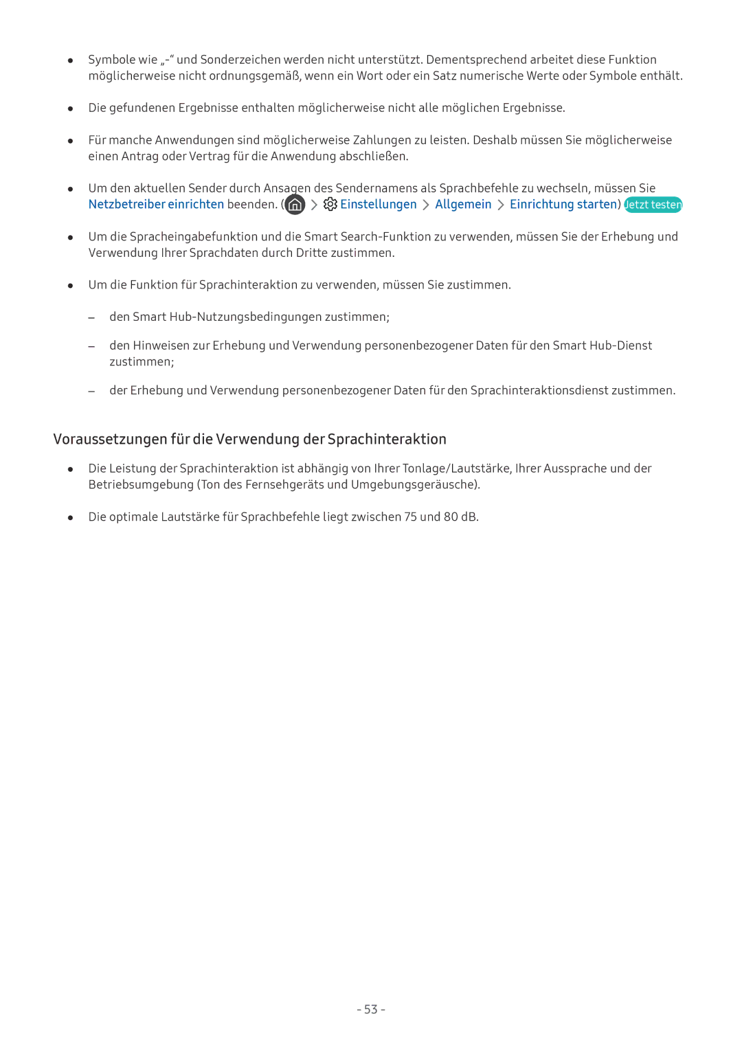 Samsung QE55Q6FGMTXZG, QE88Q9FGMTXZG, UE65MU9009TXZG, QE65Q7CGMTXZG Voraussetzungen für die Verwendung der Sprachinteraktion 