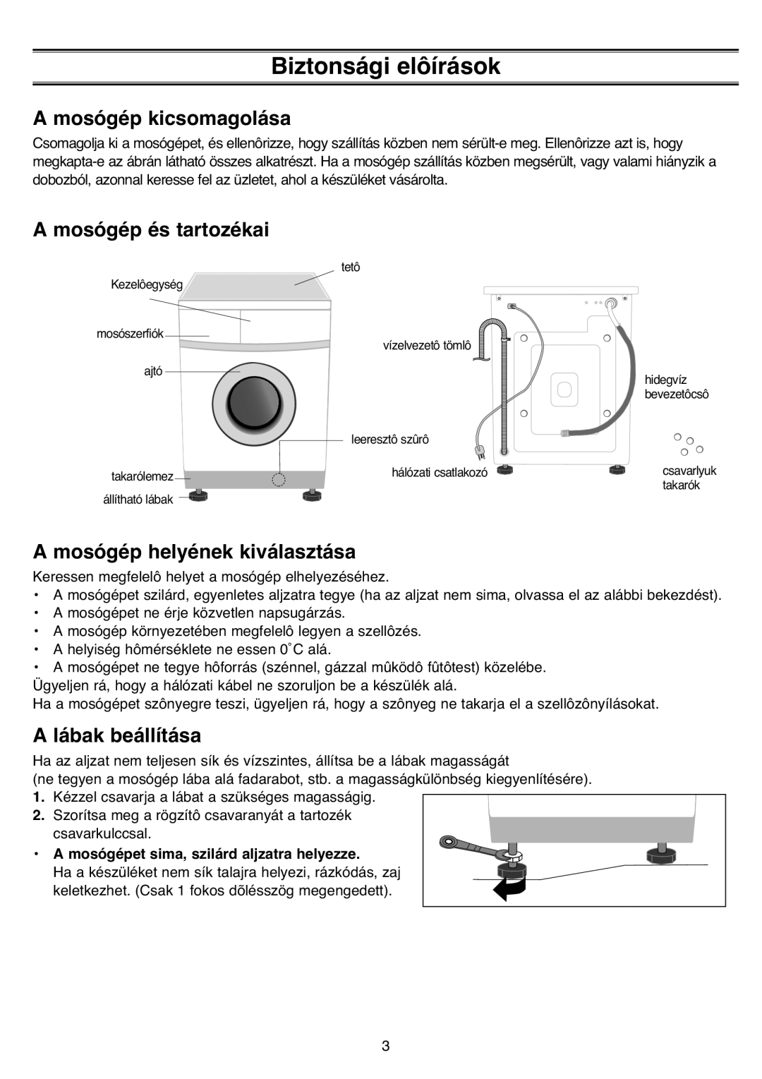 Samsung R1031GWS1/XEH manual Mosógép kicsomagolása, Mosógép és tartozékai, Mosógép helyének kiválasztása, Lábak beállítása 