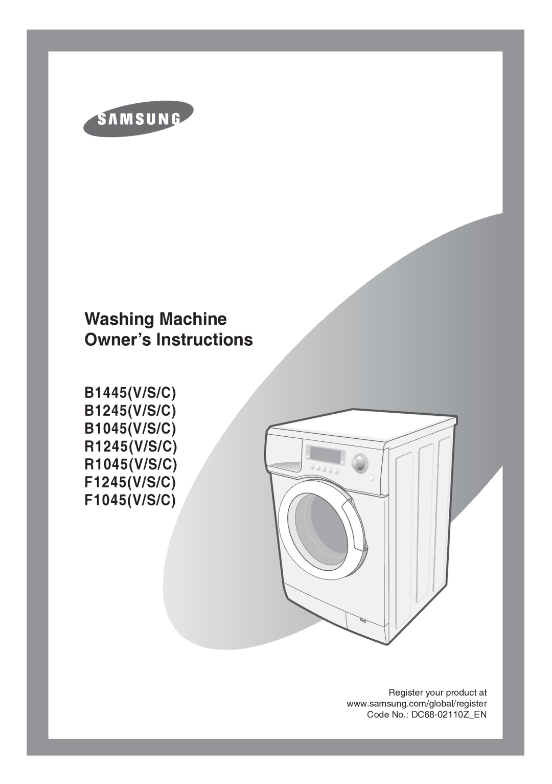 Samsung WF8592FFC/YLP, R1245GW/XAG manual Washing Machine Owner’s Instructions 