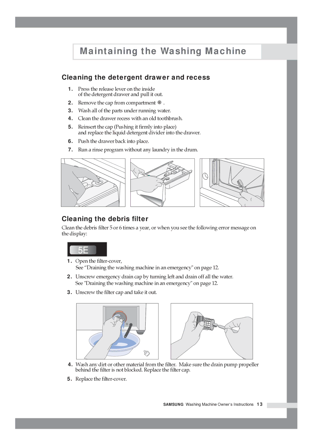 Samsung WF8592FFC/YLP, R1245GW/XAG manual Cleaning the detergent drawer and recess, Cleaning the debris filter 