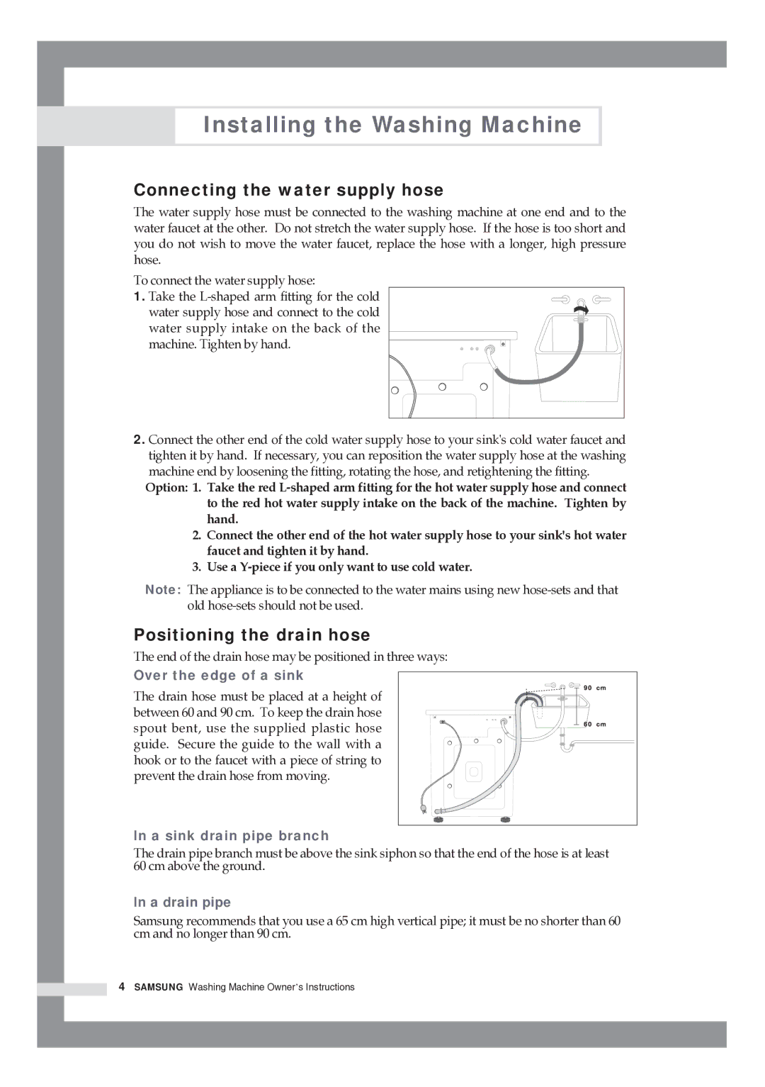 Samsung R1245GW/XAG, WF8592FFC/YLP manual Connecting the water supply hose, Positioning the drain hose 