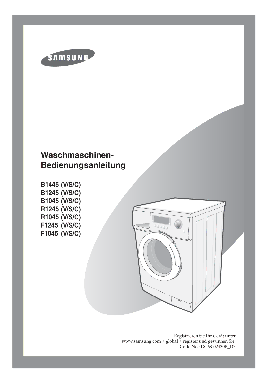 Samsung R1245GW/XAG manual Waschmaschinen- Bedienungsanleitung, Code No. DC68-02430BDE 