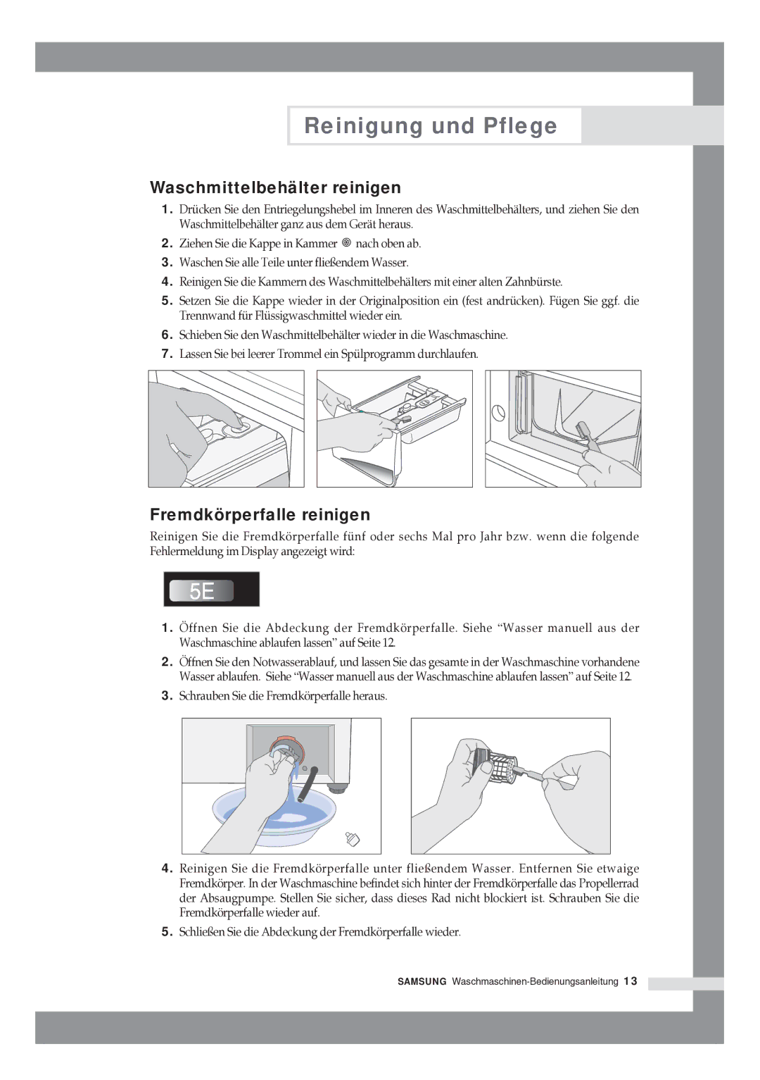 Samsung R1245GW/XAG manual Waschmittelbehälter reinigen, Fremdkörperfalle reinigen 