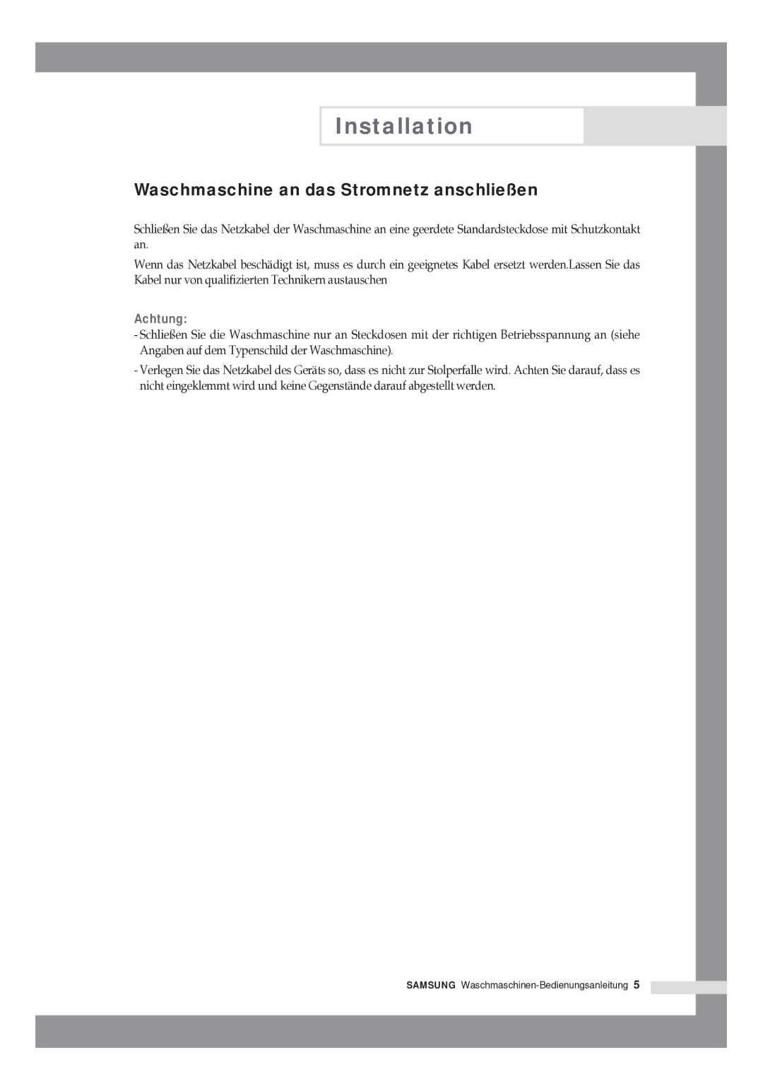 Samsung R1245GW/XAG manual Waschmaschine an das Stromnetz anschließen, Achtung 