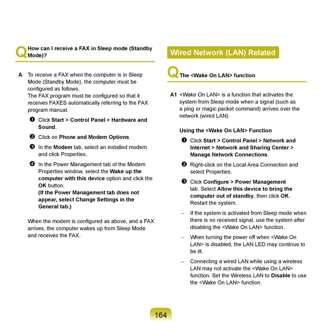 Samsung R21plus, R25plus, R20plus Wired Network LAN Related, 164, QHow can I receive a FAX in Sleep mode Standby Mode? 