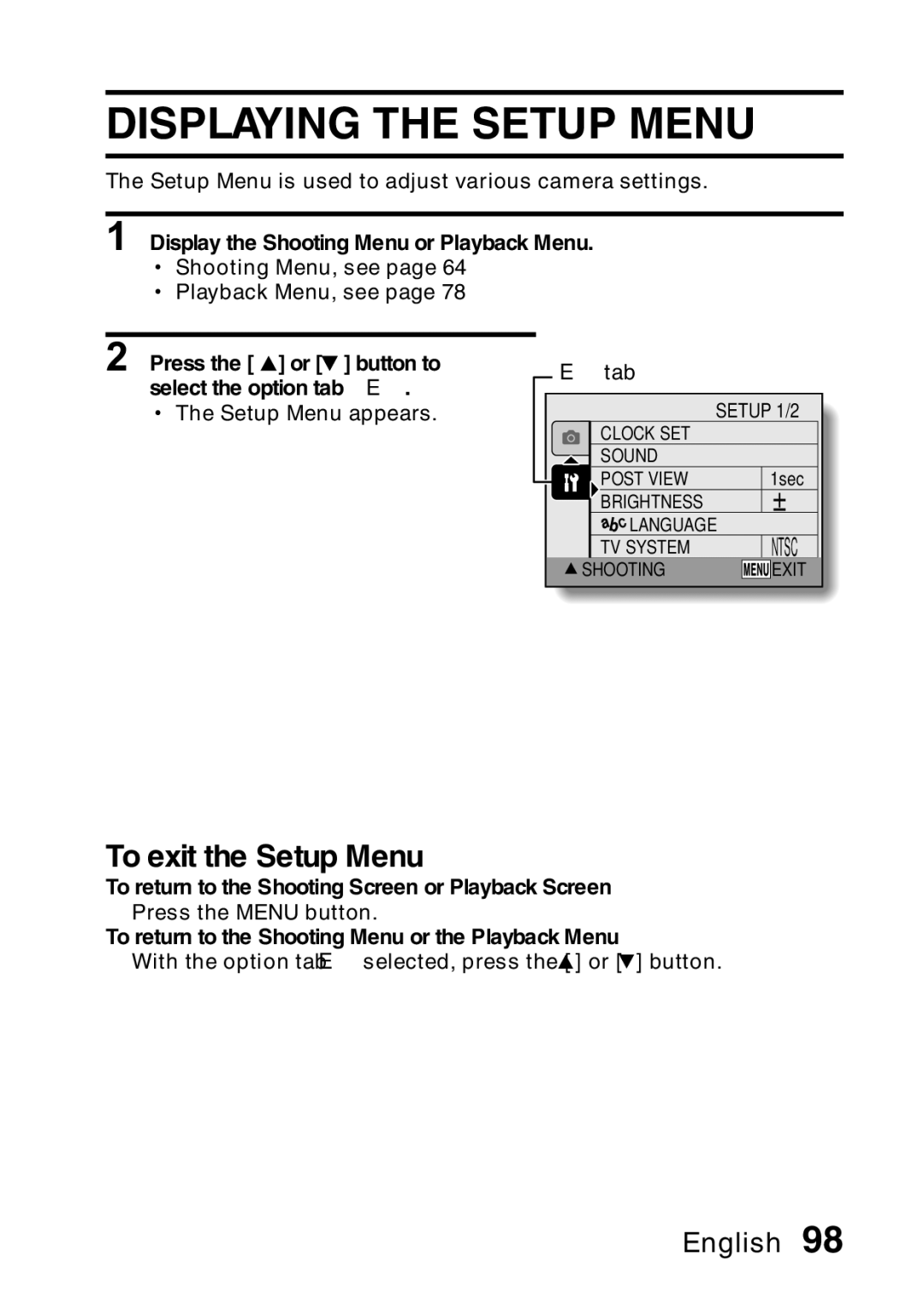 Samsung R50 instruction manual Displaying the Setup Menu, To exit the Setup Menu 