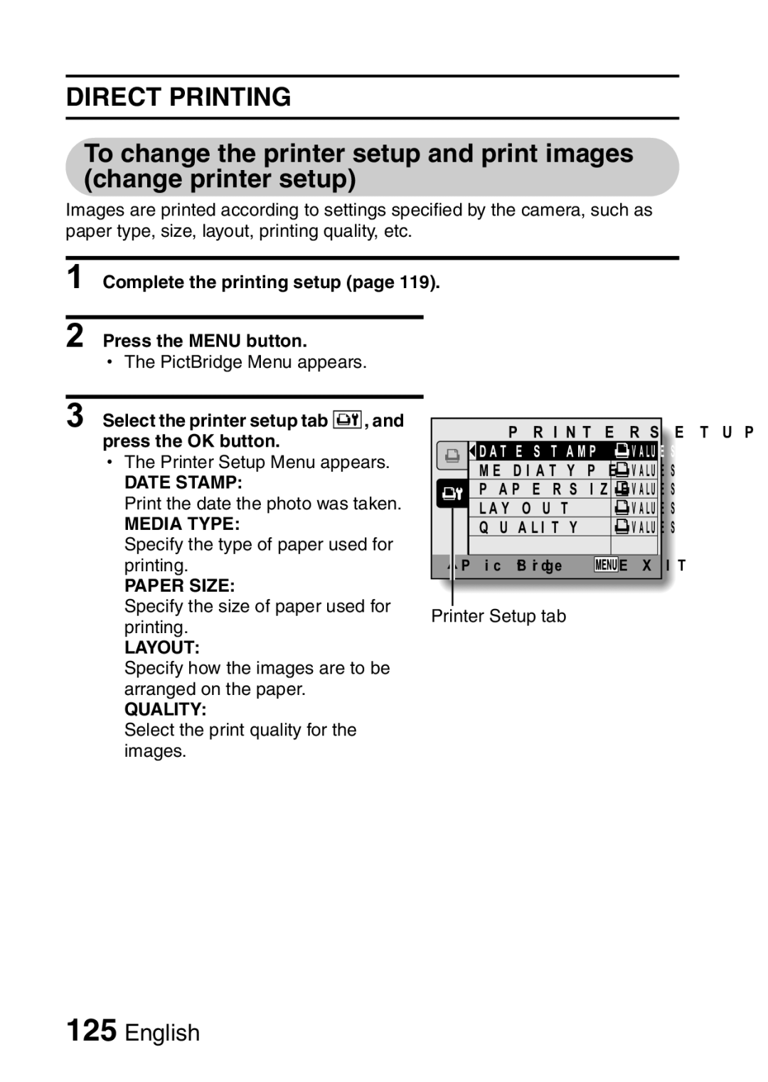 Samsung R50 Complete the printing setup Press the Menu button, Select the printer setup tab v, Printer Setup Menu appears 