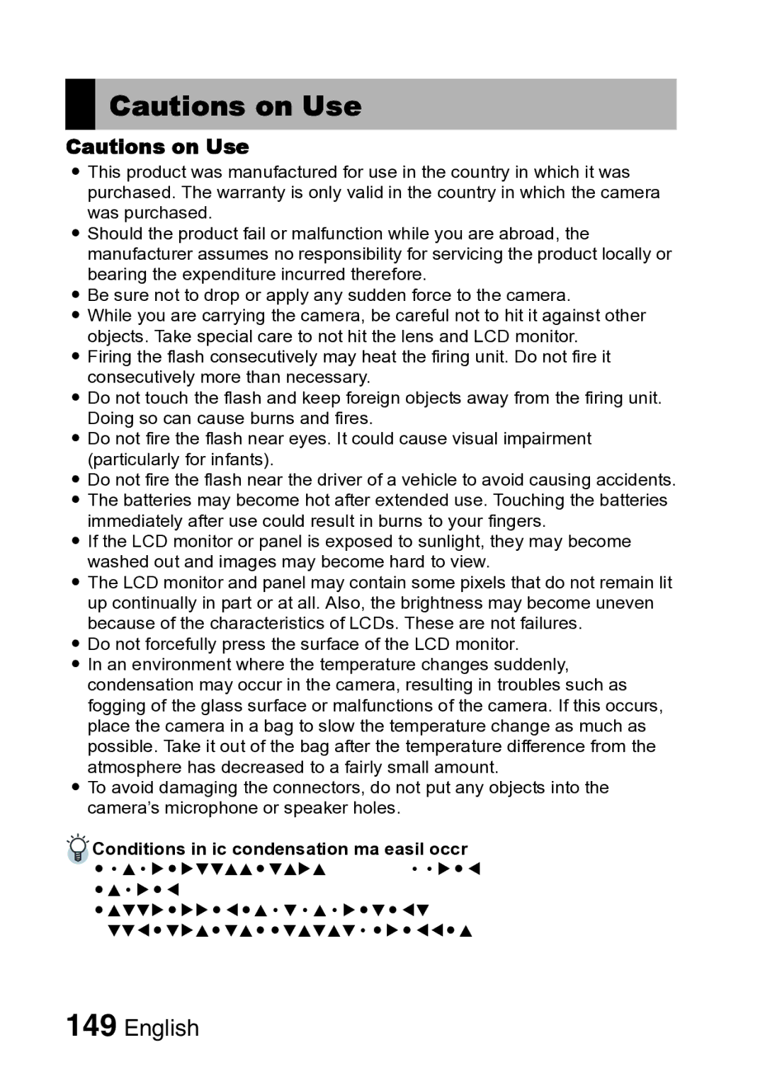 Samsung R50 instruction manual Conditions in which condensation may easily occur 