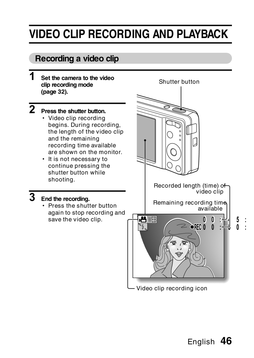 Samsung R50 Recording a video clip, Set the camera to the video Clip recording mode, Press the shutter button 