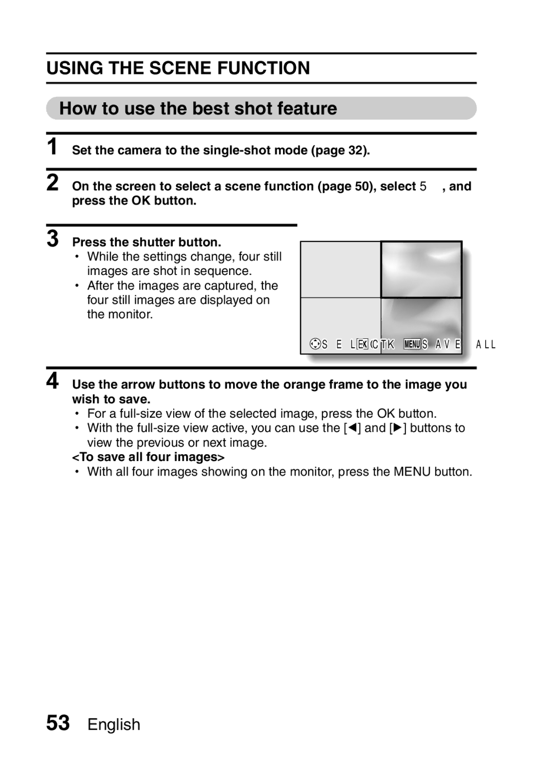 Samsung R50 instruction manual How to use the best shot feature, To save all four images 