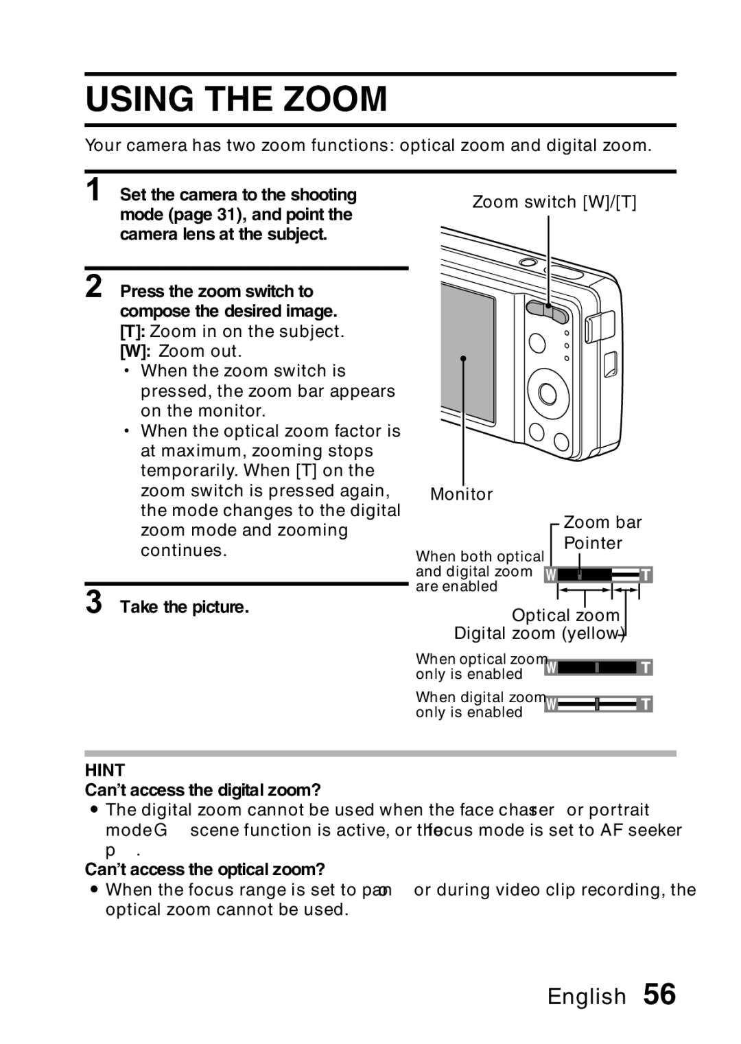 Samsung R50 Using the Zoom, Take the picture, Can’t access the digital zoom?, Can’t access the optical zoom? 