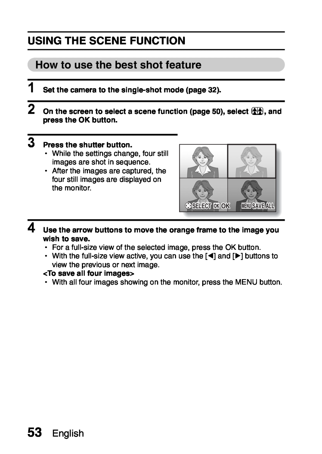 Samsung R50 instruction manual USING THE SCENE FUNCTION How to use the best shot feature, English, Press the shutter button 