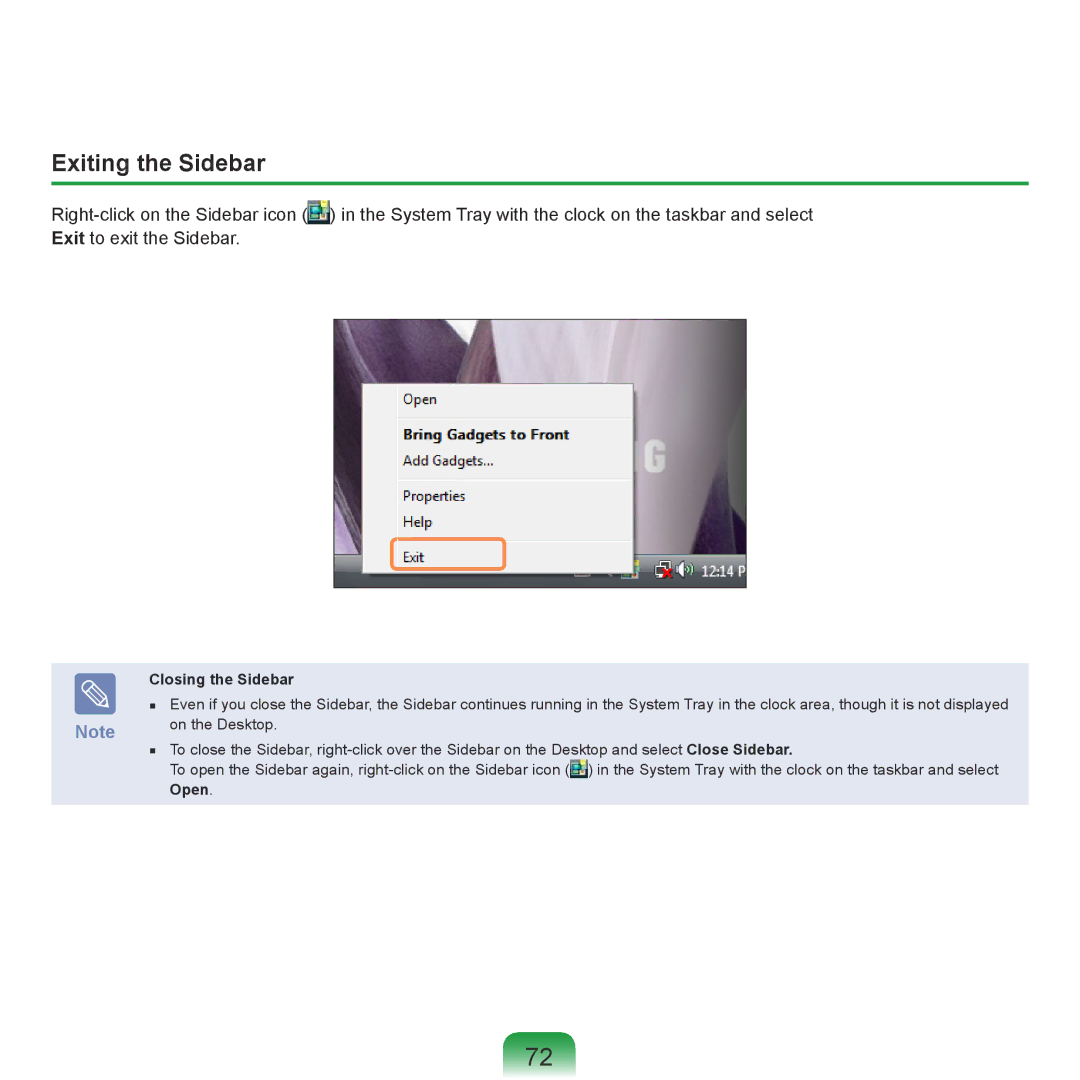 Samsung R71, R70 manual Exiting the Sidebar, Closing the Sidebar, Open 