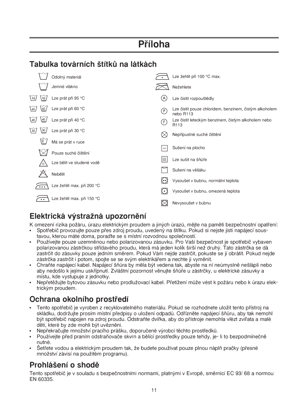 Samsung R1031GWS/YPP Pﬁíloha, Tabulka továrních ‰títkÛ na látkách, Elektrická v˘straÏná upozornûní, Prohlá‰ení o shodû 