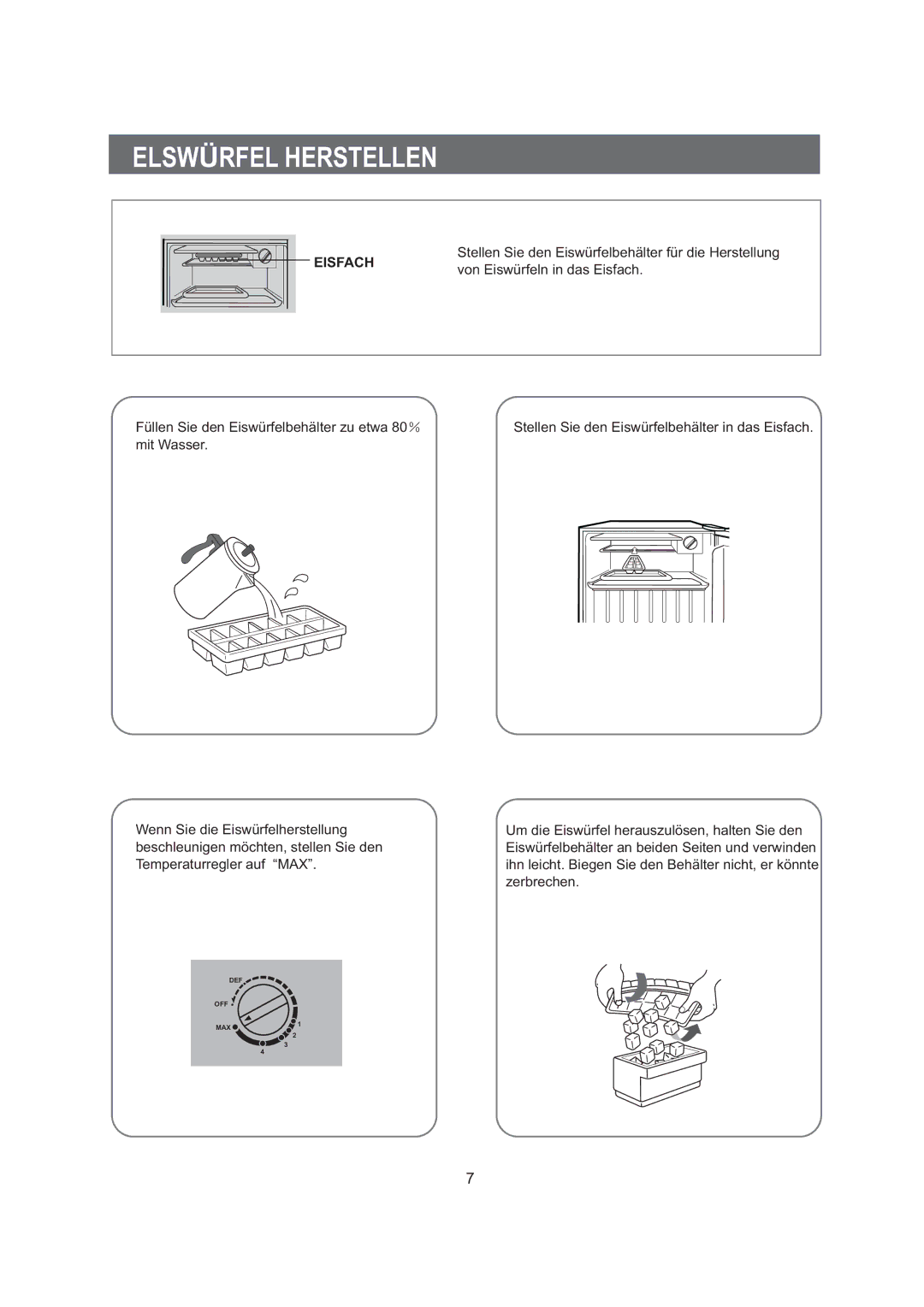 Samsung RA06FAGW2/XEG manual Elswürfel Herstellen, Eisfach 