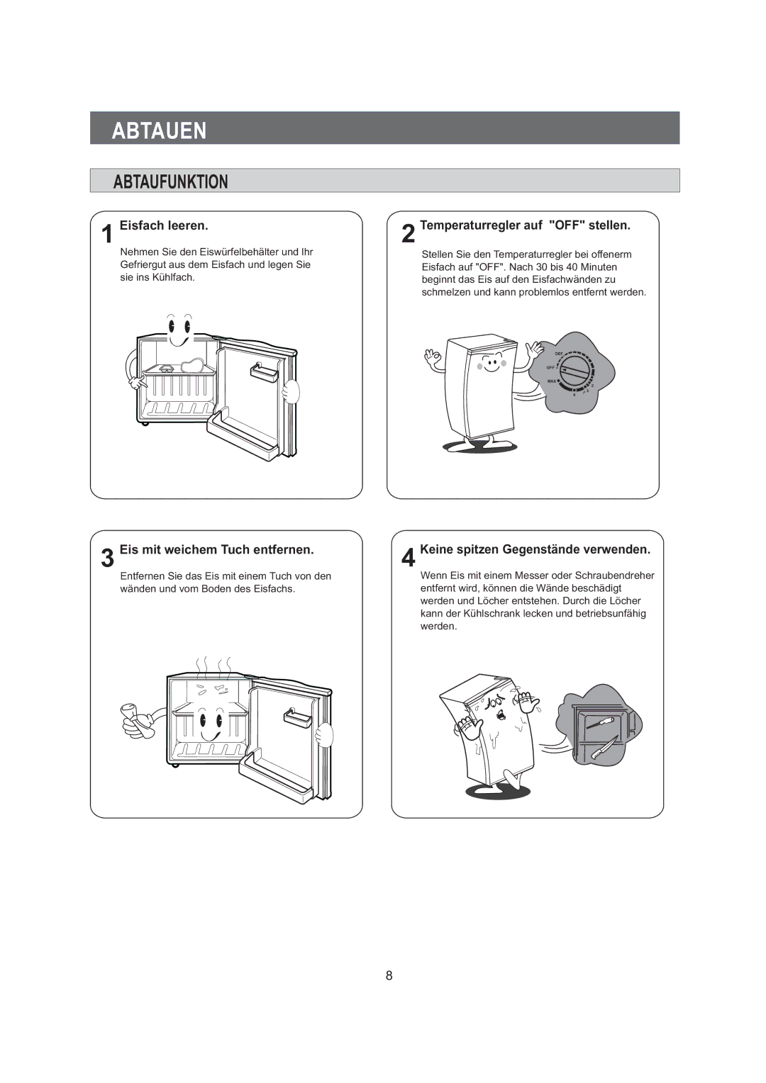 Samsung RA06FAGW2/XEG manual Abtauen, Abtaufunktion, Eisfach leeren Temperaturregler auf OFF stellen 