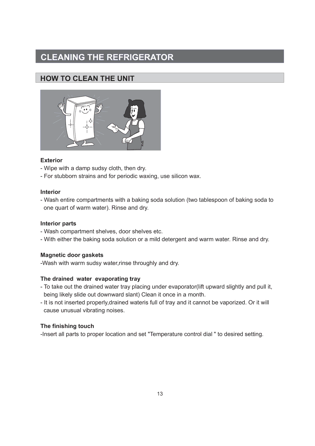 Samsung RA15CCSWQN/EUR manual Cleaning the Refrigerator, HOW to Clean the Unit 