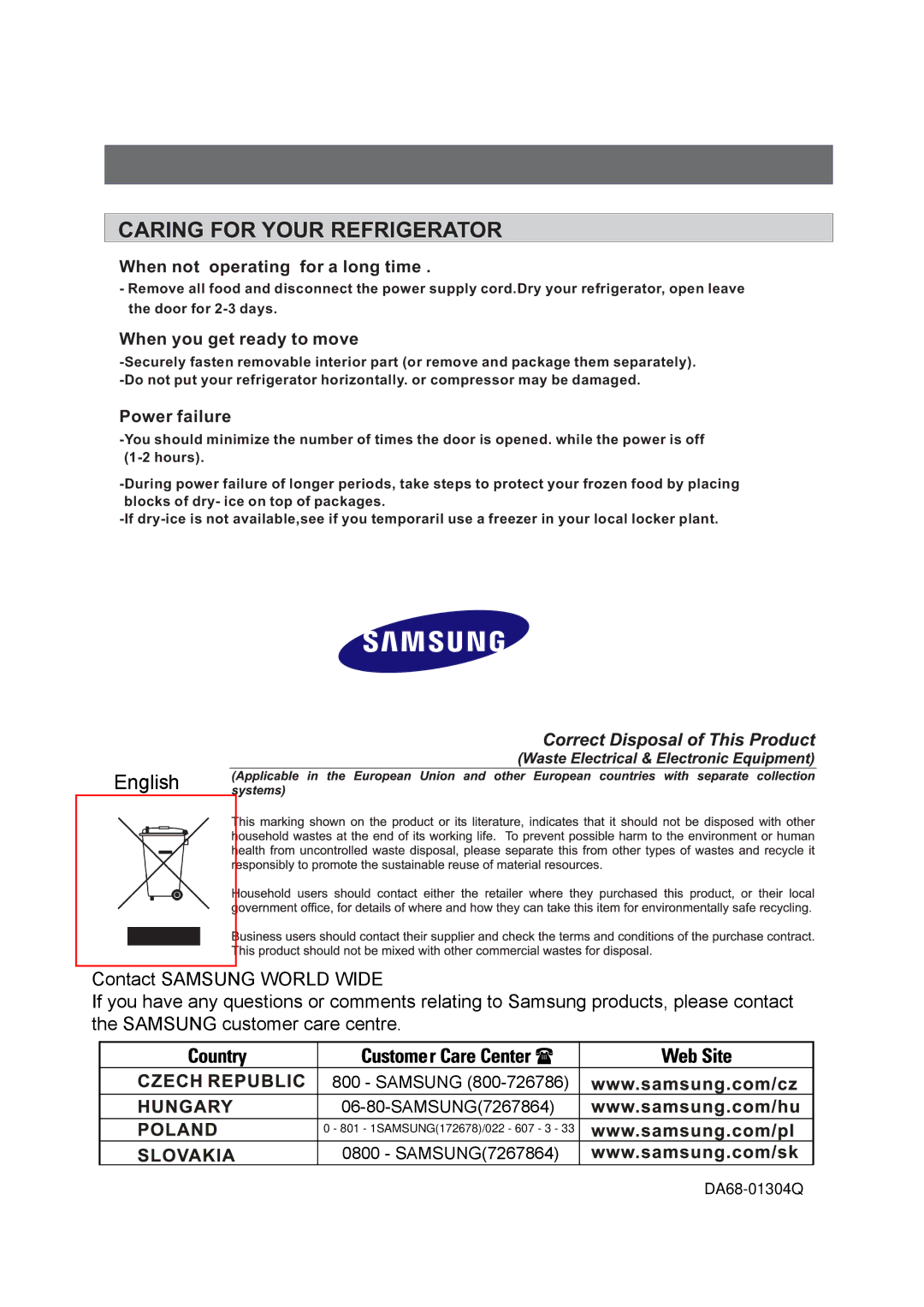 Samsung RA15CCSWQN/EUR manual Caring for Your Refrigerator, When not operating for a long time, When you get ready to move 