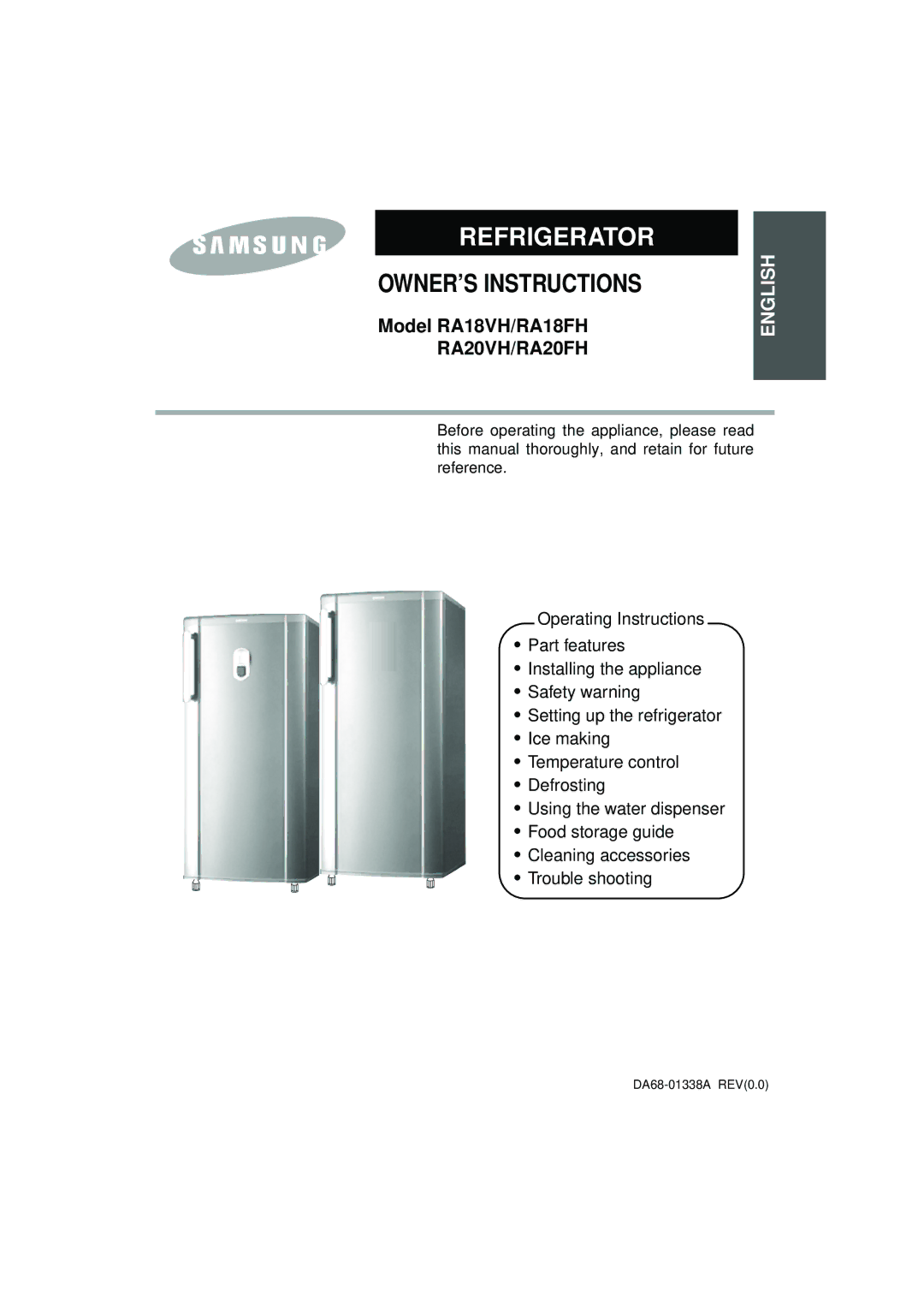 Samsung RA18FHSS3/XSE, RA18VHTT3/XSE, RA20VHNB2/XST, RA20VHTT2/XST, RA20VHSS2/XST, RA20VHSS1/BUL manual Refrigerator, English 