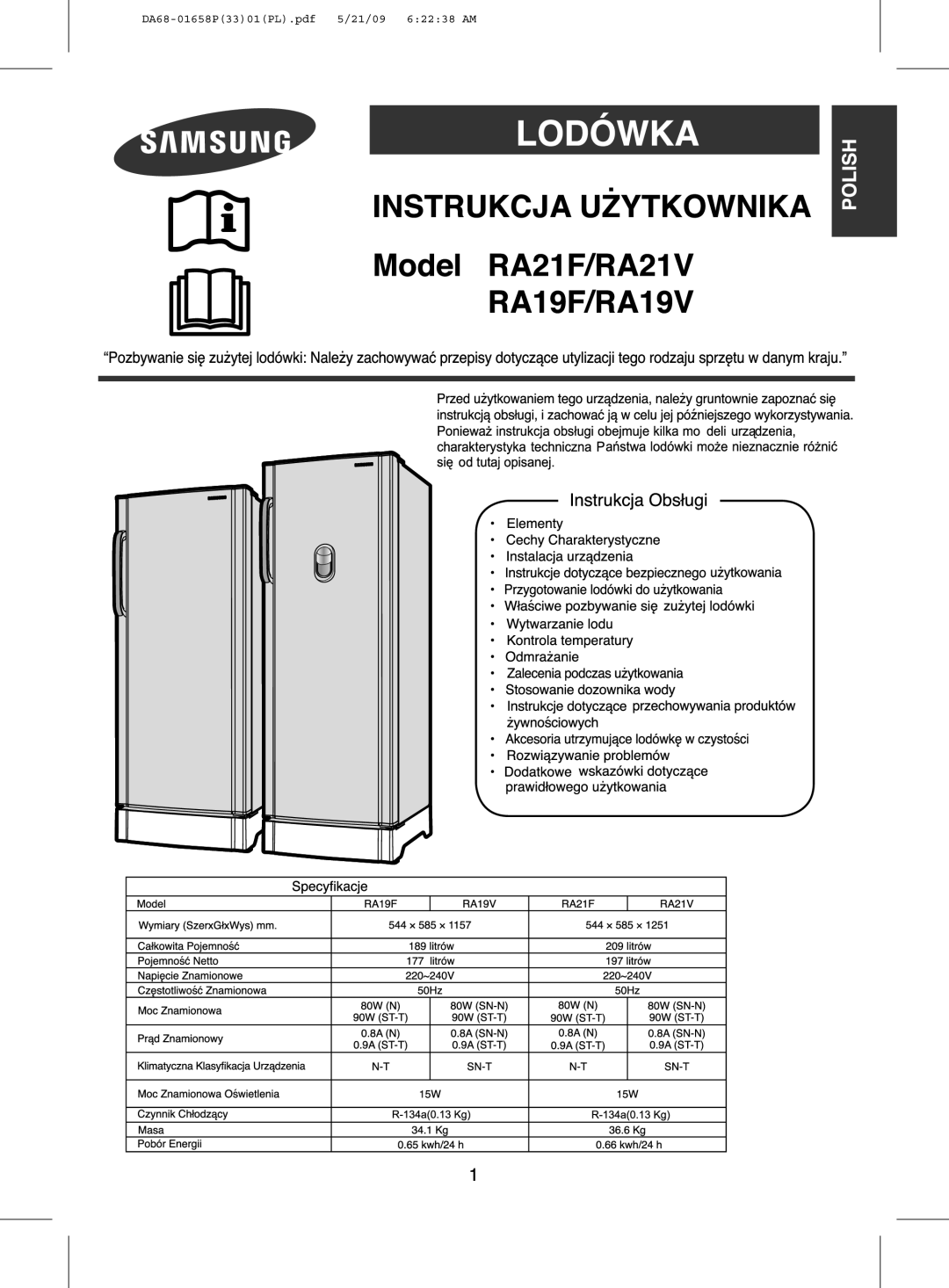 Samsung RA19FASW1/SUT, RA19FCSW1/AIE, RA21FASS1/SUT, RA21FASW1/JUM, RA21FCSW1/GAR, RA19FAAS1/CHA, RA19FASW1/ATC, RA19FASW1/CHA 