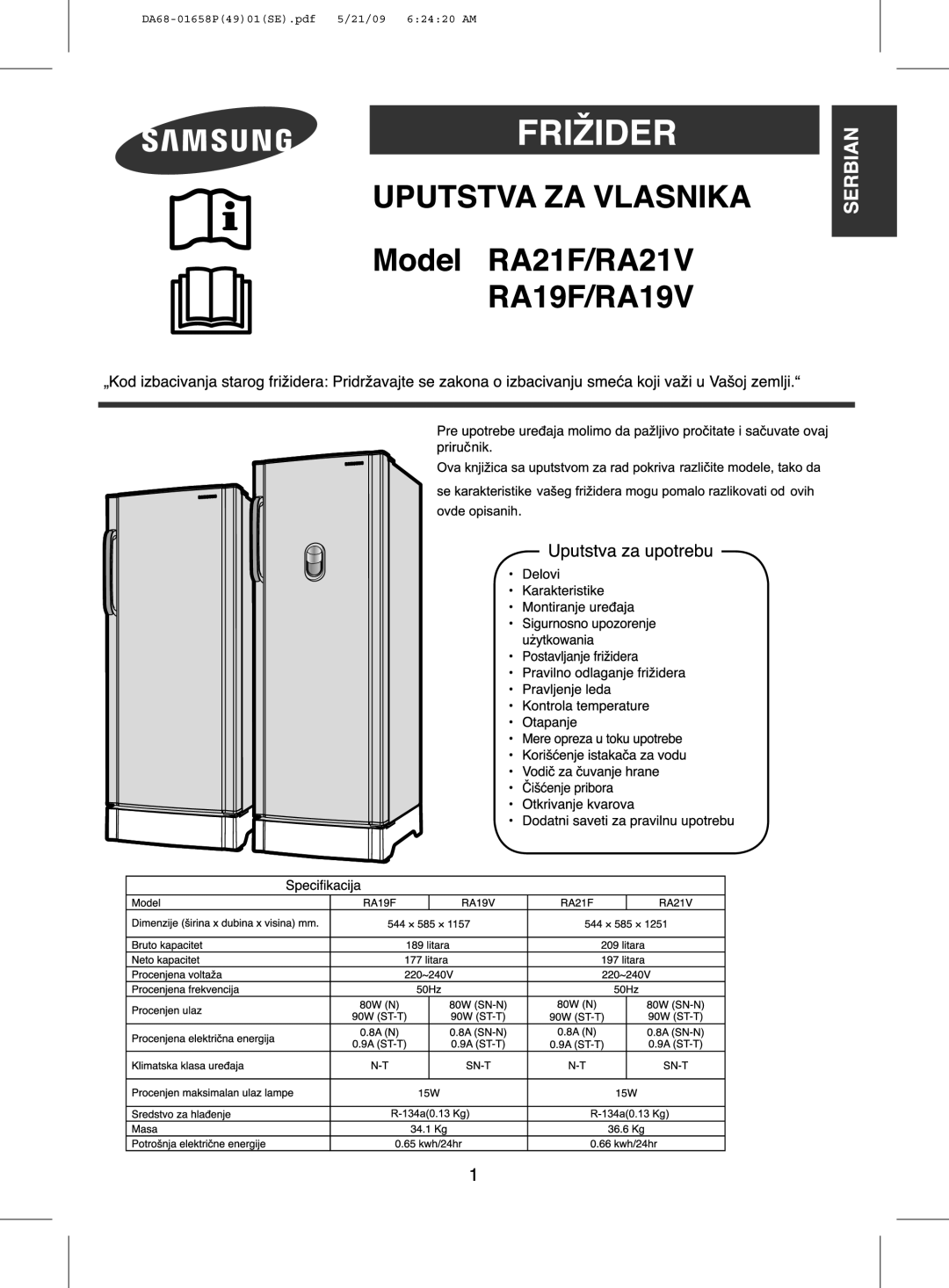 Samsung RA19FASW1/ATC, RA19FCSW1/AIE, RA21FASS1/SUT, RA21FASW1/JUM, RA21FCSW1/GAR, RA19FAAS1/CHA, RA19FASW1/CHA, RA19FCSS1/SUT 