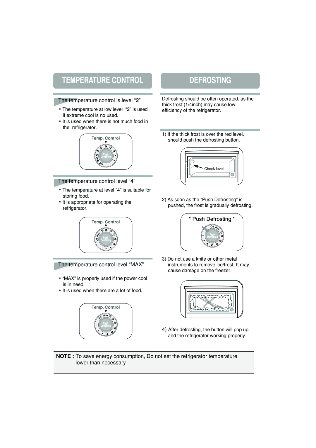 Samsung RA18FH, RA20VH, RA20FH, RA18VH manual Defrosting, Temperature control is level, Temperature control level MAX 