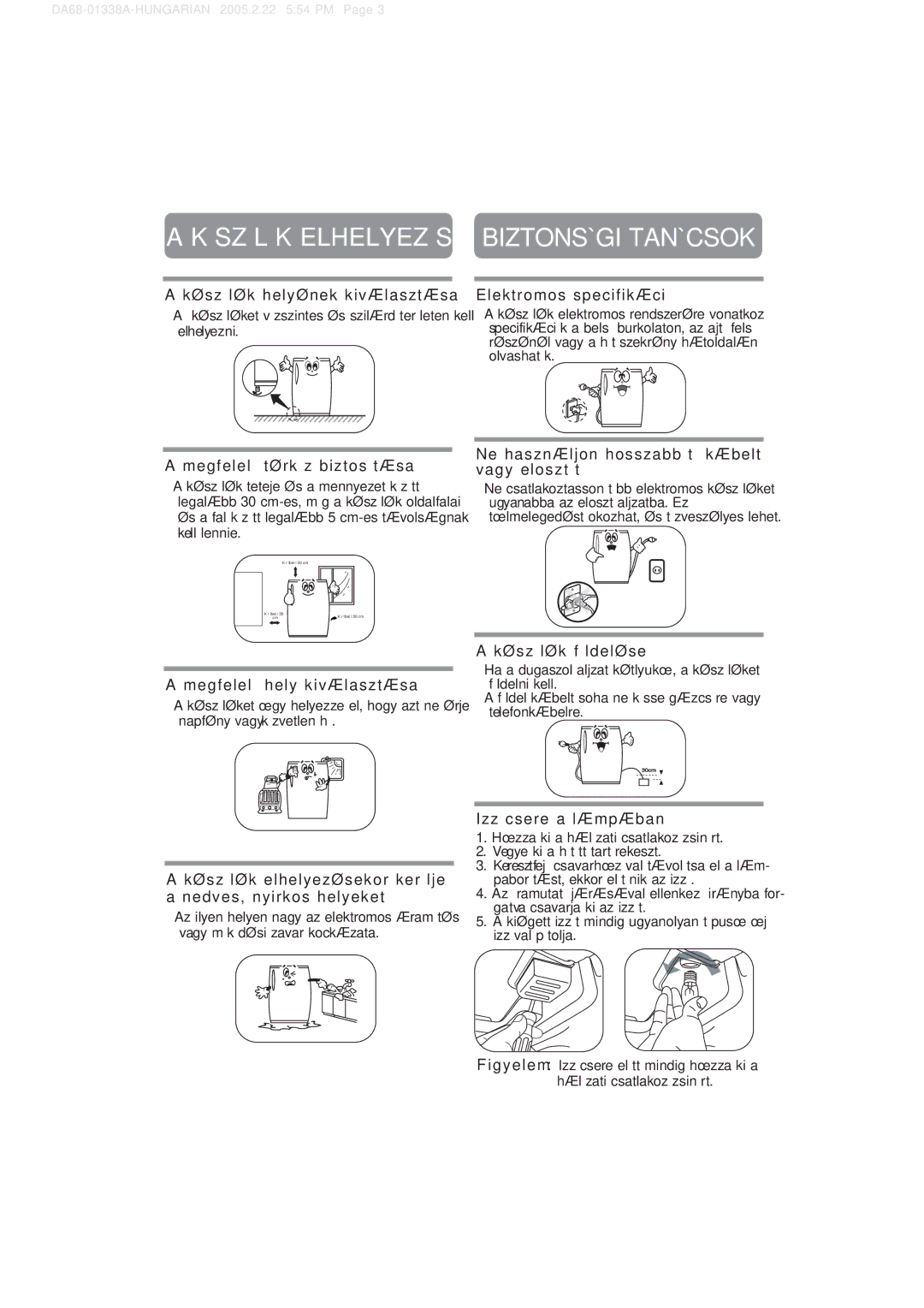 Samsung RA20VHSS1/XEH, RA20VHNB2/XST manual Készülék Elhelyezése Biztonsági Tanácsok 