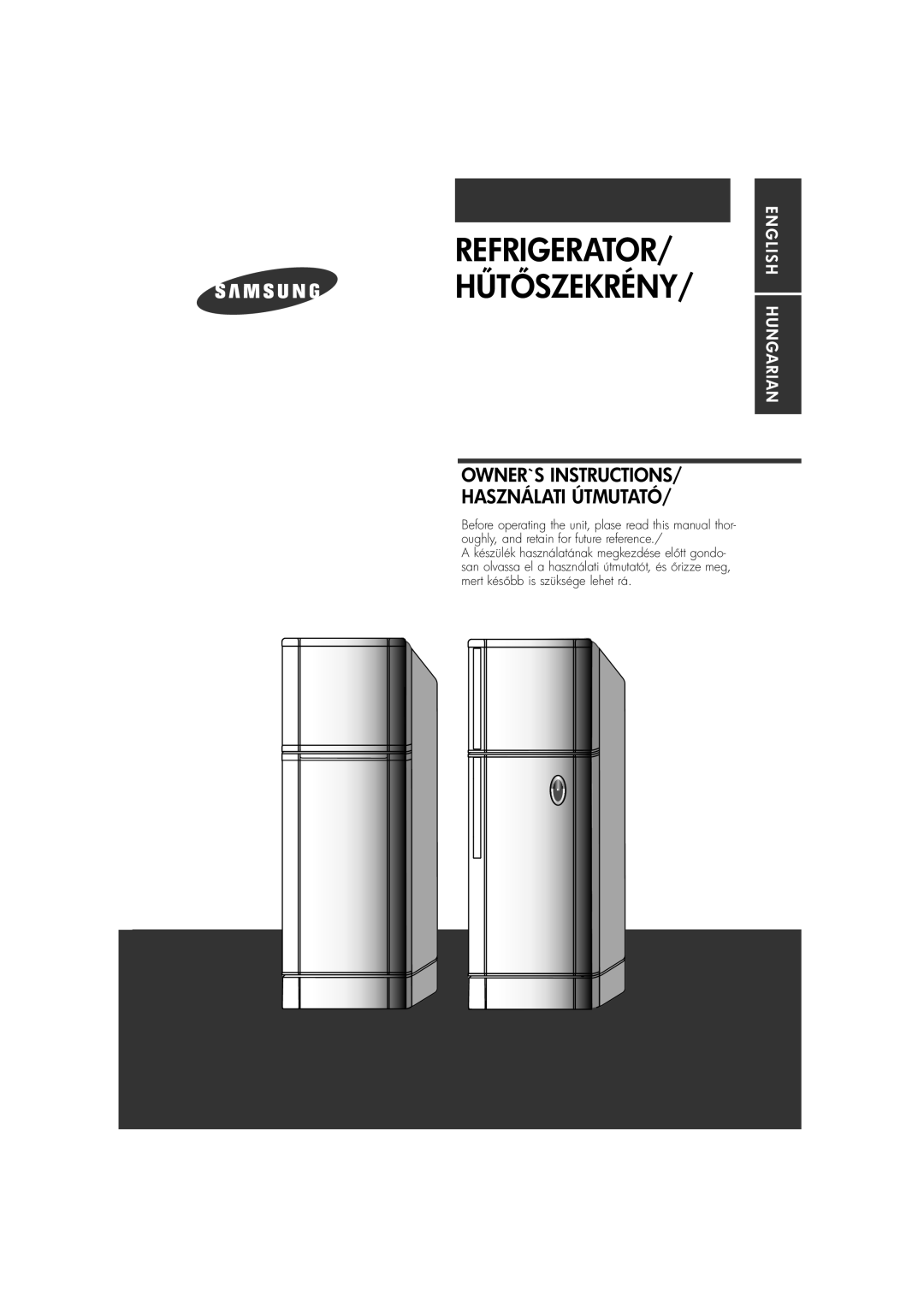 Samsung RT24MGSS1/XEH, RA21VASS2/XEH, RT24MGSW1/XEH, RT21MGSS1/XEH, RA21VASS1/XAP manual Refrigerator/ H 