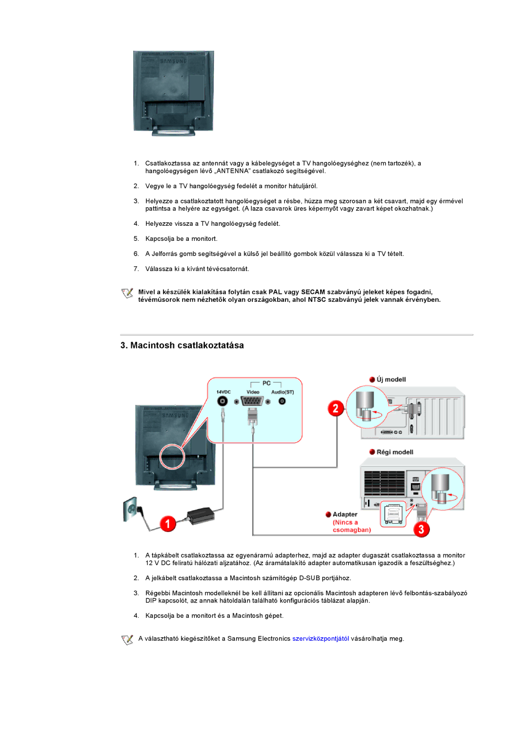 Samsung RB15ASSST/EDC, RB17ASSS/EDC, RB15ASSS/EDC, RB17ASSST/EDC manual Macintosh csatlakoztatása 