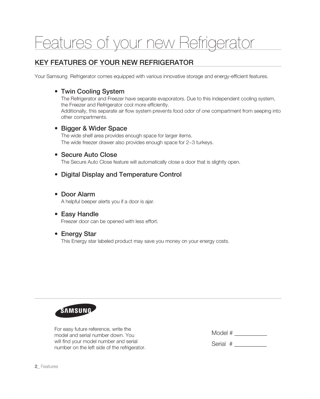 Samsung RB1AB, RB194AB, RB216AB Features of your new Refrigerator, Key features of your new refrigerator, Model # Serial # 