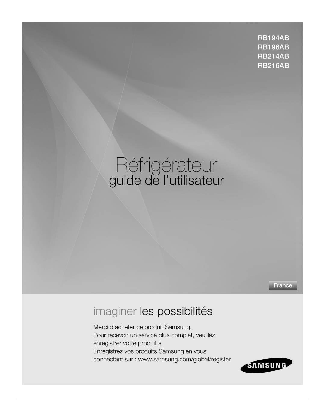 Samsung RB216AB, RB194AB, RB214AB manual Merci d’acheter ce produit Samsung, Réfrigérateur, guide de l’utilisateur, France 