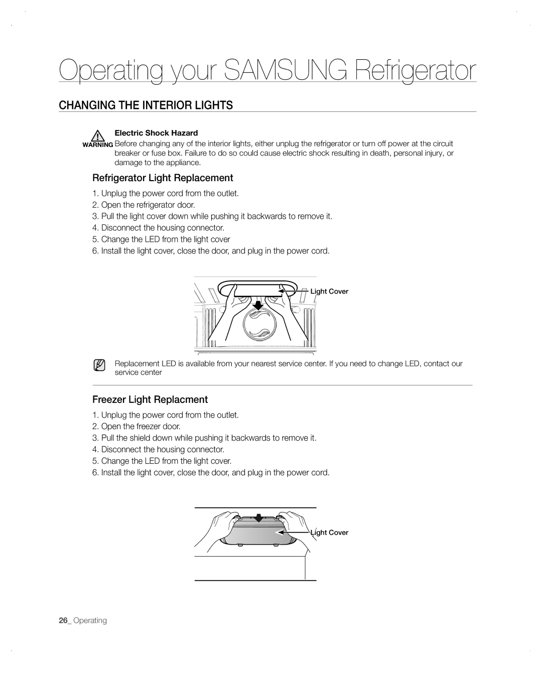 Samsung RB217, RB195, RB215, RB197 Changing the Interior Lights, Refrigerator Light Replacement, Freezer Light Replacment 