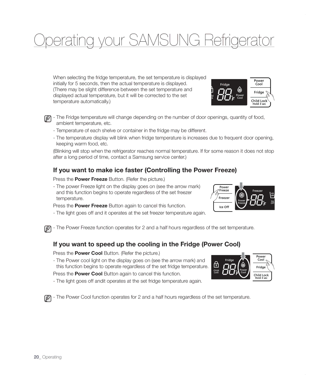 Samsung RB197ABBP user manual If you want to speed up the cooling in the Fridge Power Cool 