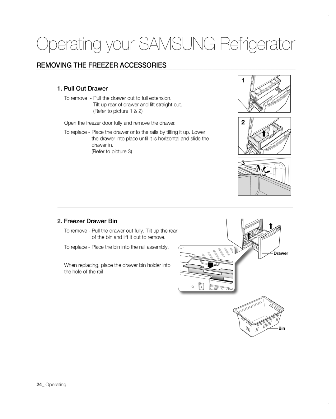 Samsung RB197ABBP user manual Removing The Freezer Accessories, Pull Out Drawer, Freezer Drawer Bin 