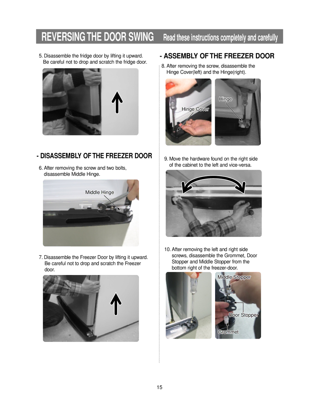 Samsung RB195ZA**, RB215ZA** owner manual Reversing the Door Swing, Disassemble the fridge door by lifting it upward 