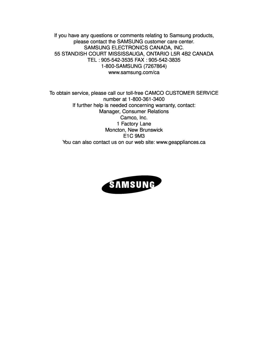 Samsung RB215ZA** If you have any questions or comments relating to Samsung products, Samsung Electronics Canada, Inc 