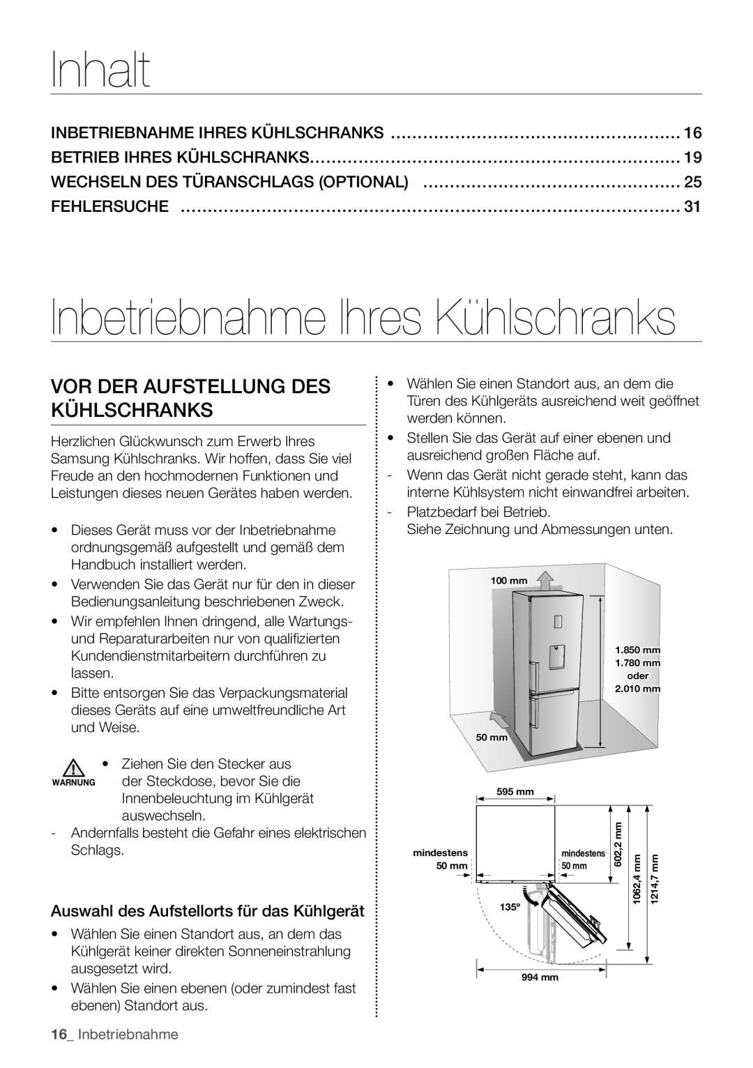 Samsung RB29HER2CSA/EF Inhalt, VOR DER Aufstellung DES Kühlschranks, Betrieb Ihres KÜHLSCHRANKS…………………………………………………………… 