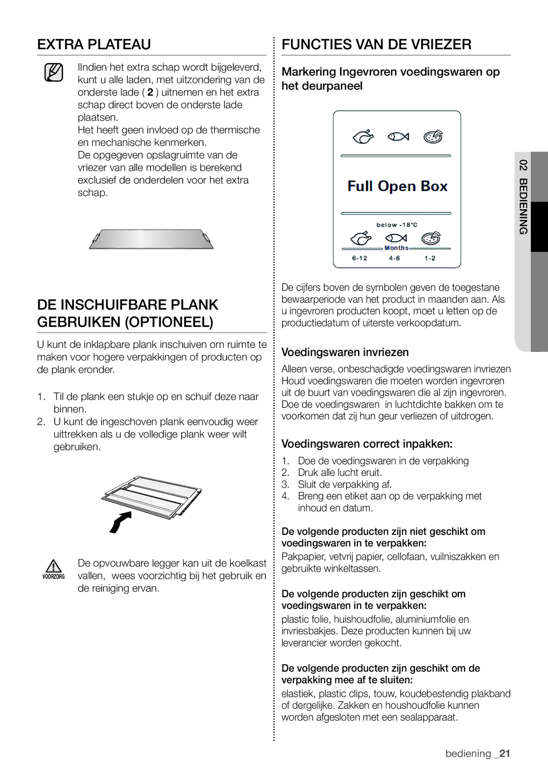 Samsung RB29HSR2DSA/EF, RB29FERNCSS/EF Extra Plateau, DE Inschuifbare Plank Gebruiken Optioneel, Functies VAN DE Vriezer 