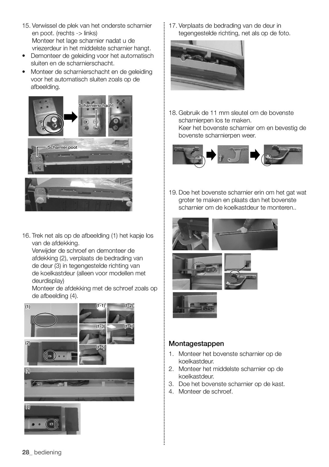 Samsung RB29FERNCSS/EF, RB29HER2CSA/EF, RB29FERNCSA/EF, RB29HSR2DSA/EF, RB29FERNCWW/EF manual Montagestappen 