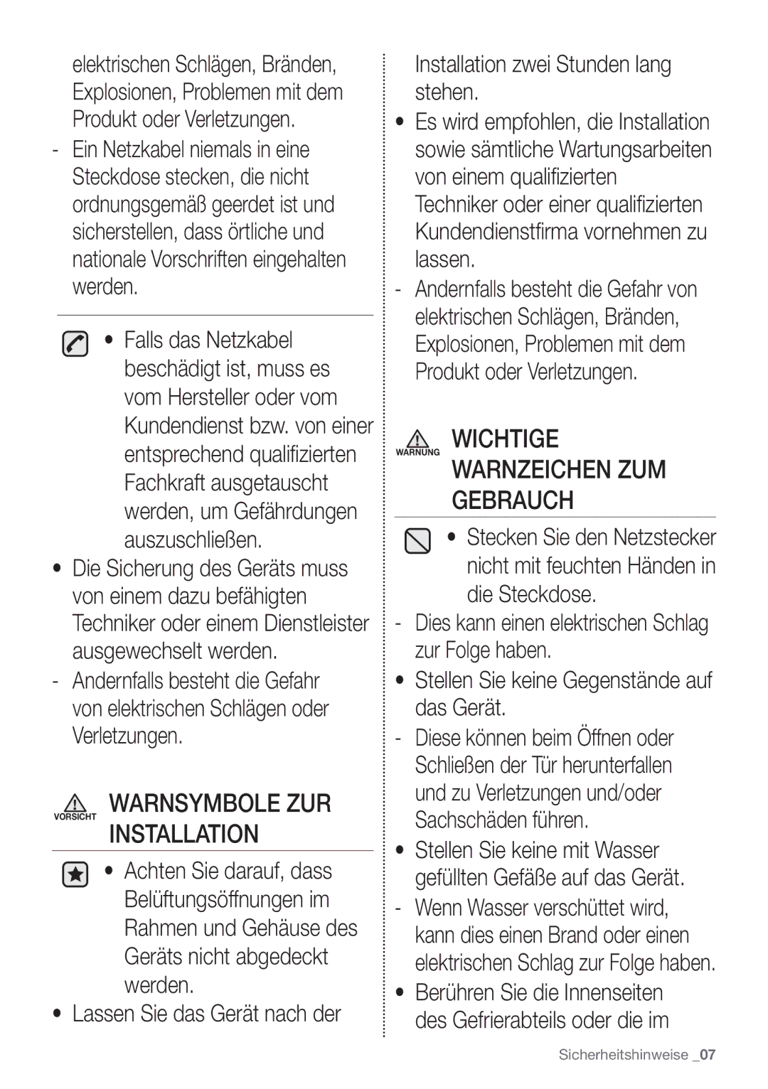 Samsung RB29FERNCSA/EF, RB29FERNCSS/EF Wichtige Warnung Warnzeichen ZUM Gebrauch, Warnsymbole ZUR Vorsicht Installation 