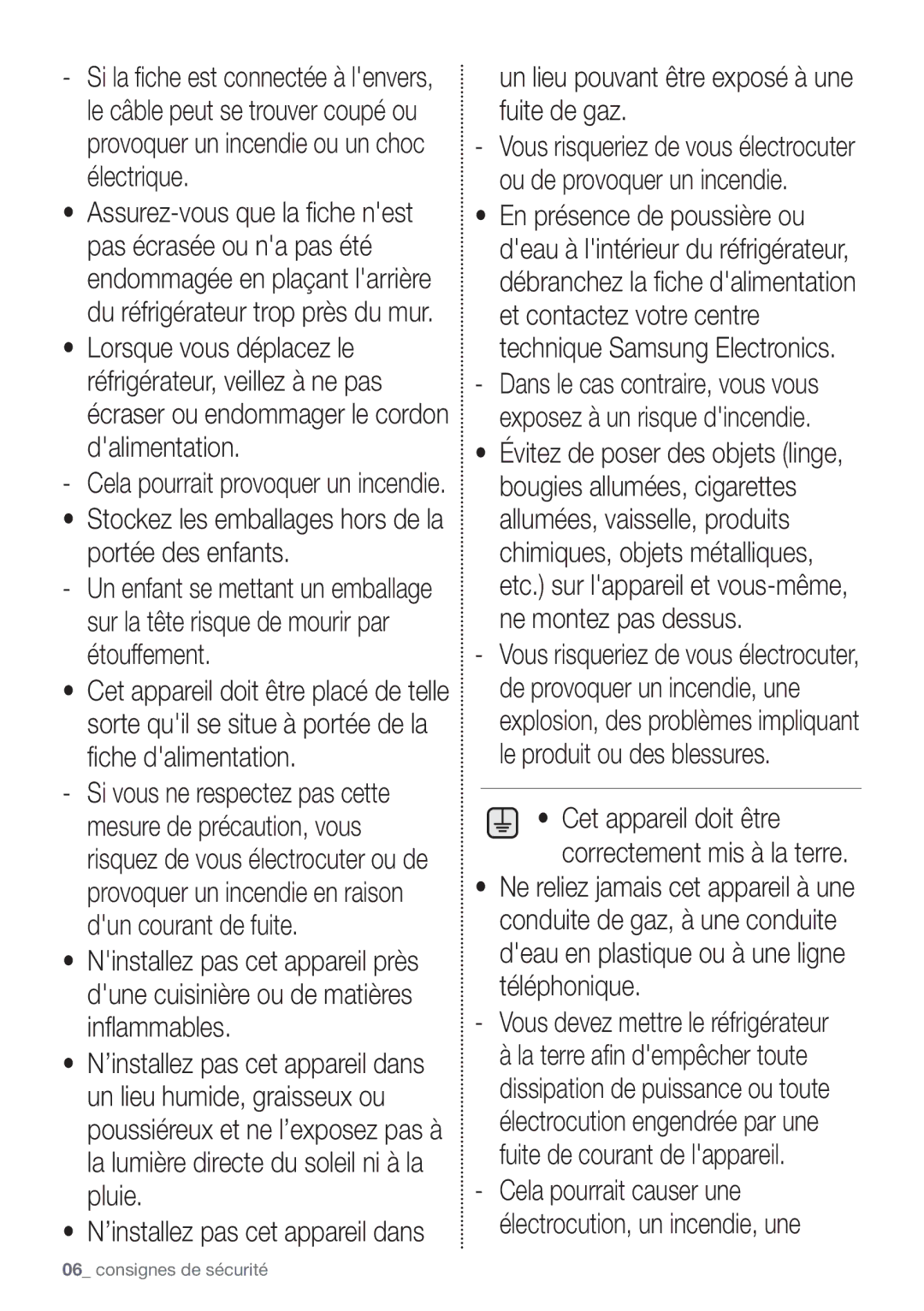 Samsung RB29FERNCSS/EF, RB29HER2CSA/EF, RB29FERNCSA/EF, RB29HSR2DSA/EF, RB29FERNCWW/EF Cela pourrait provoquer un incendie 