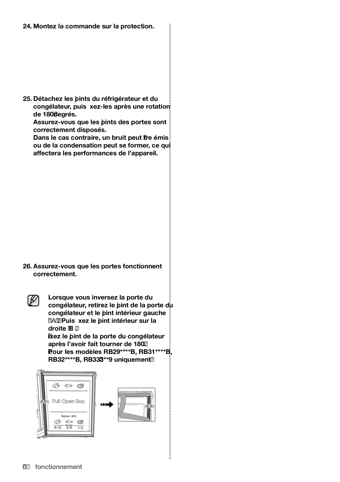 Samsung RB29FERNCWW/EF, RB29FERNCSS/EF, RB29HER2CSA/EF, RB29FERNCSA/EF Assurez-vous que les portes fonctionnent correctement 