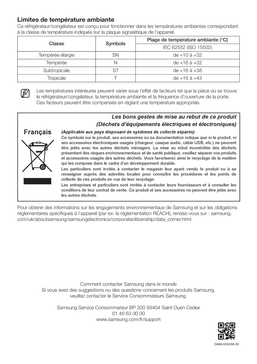 Samsung RB29HER2CSA/EF, RB29FERNCSS/EF, RB29FERNCSA/EF, RB29HSR2DSA/EF, RB29FERNCWW/EF manual Limites de température ambiante 