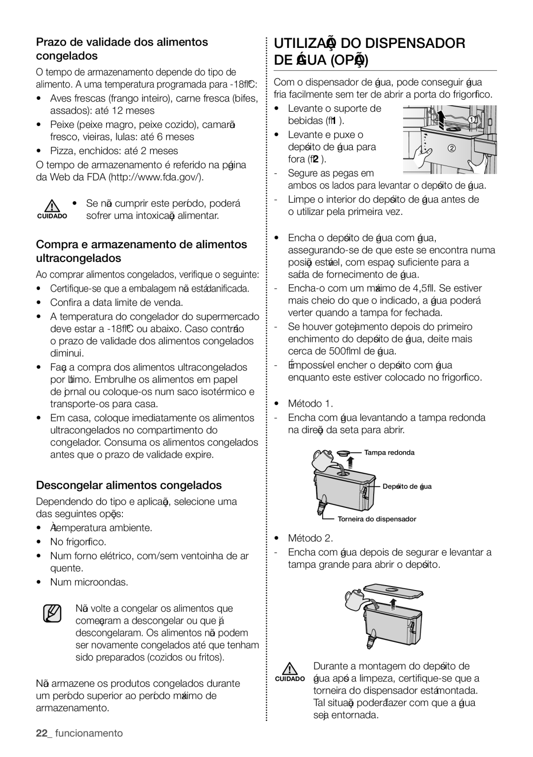 Samsung RB29HSR2DWW/ES, RB29HSR2DSA/EF Utilização do Dispensador DE Água Opção, Prazo de validade dos alimentos congelados 